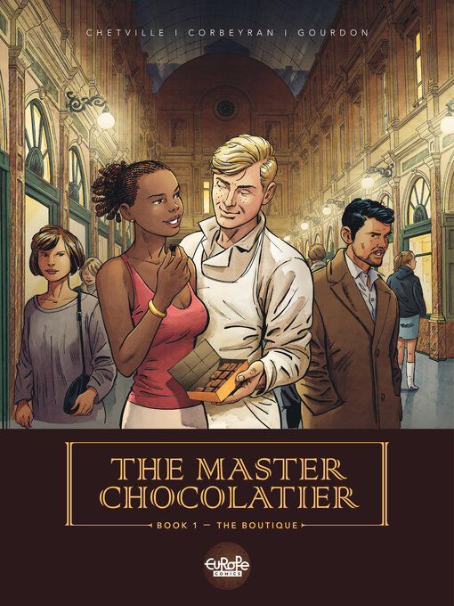 Title details for The Master Chocolatier, Volume 1 by Bénédicte Gourdon - Available